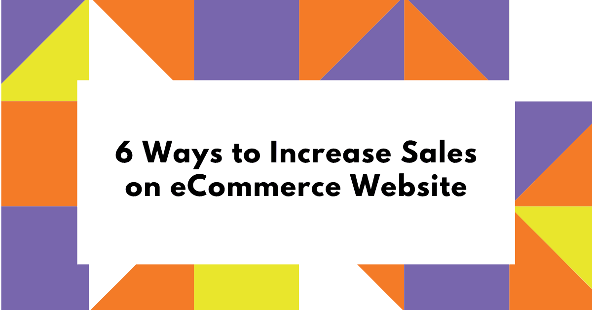 way to increase sales on eCommerce website