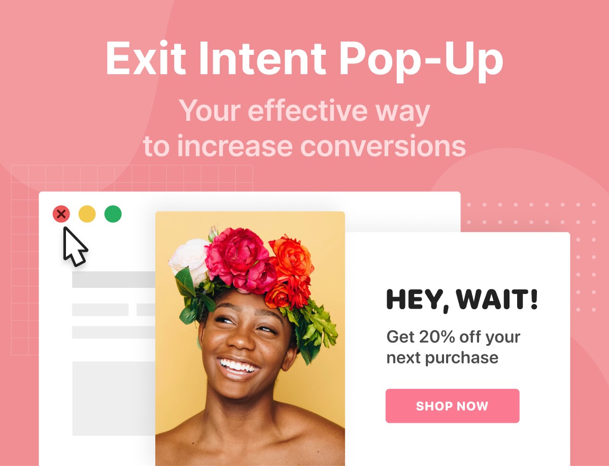 Illustration of Use Exit Intent Popups