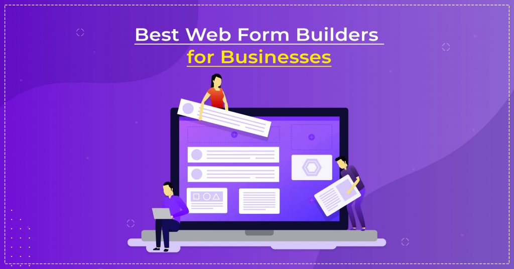 feature image for our blog - Best Web Form Builders for Businesses